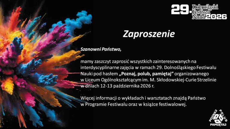 Zaproszenie na 29. Dolnośląski Festiwal Nauki w Strzelinie